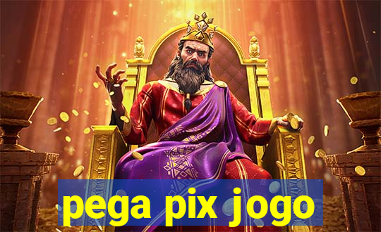 pega pix jogo